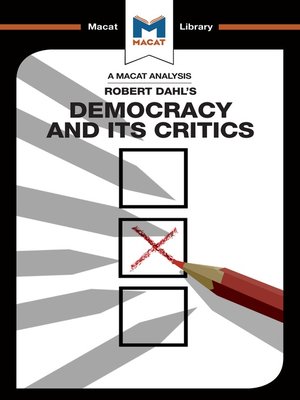 cover image of A Macat Analysis of Democracy and its Critics